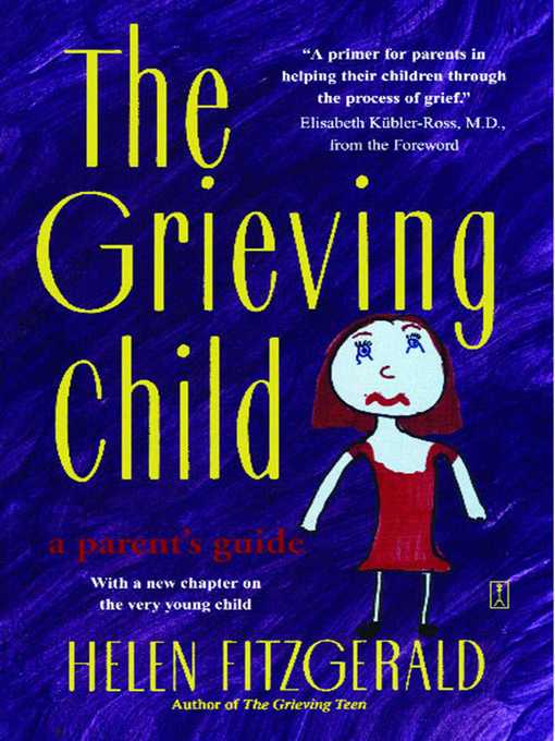 Title details for The Grieving Child by Helen Fitzgerald - Available